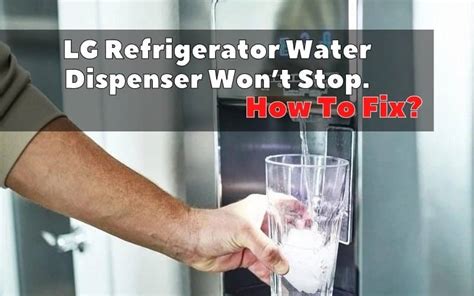 lg refrigerator low water pressure|How To Adjust The Water Dispenser Of An LG。